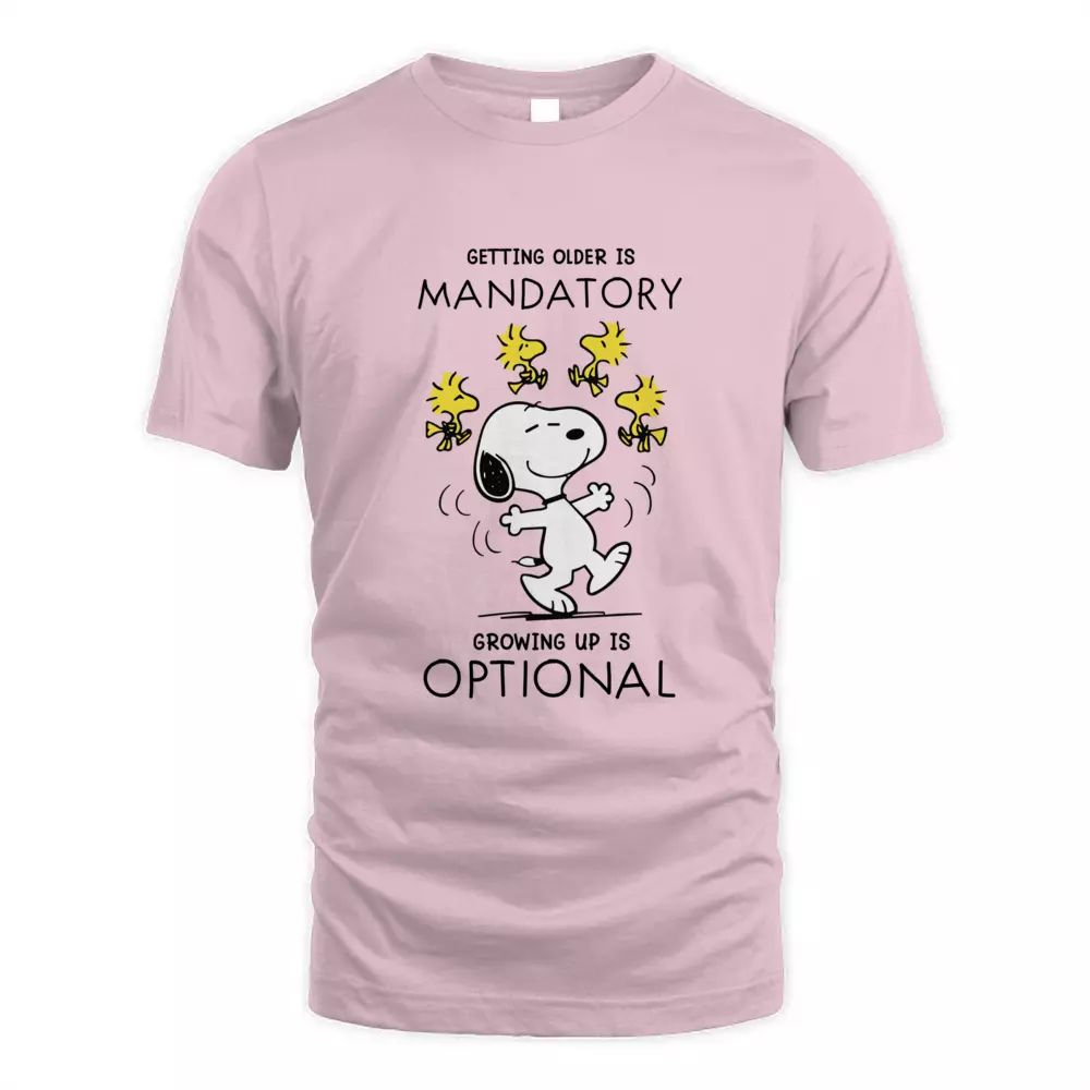 Getting Older Is Mandatory Growing Up Is Optional