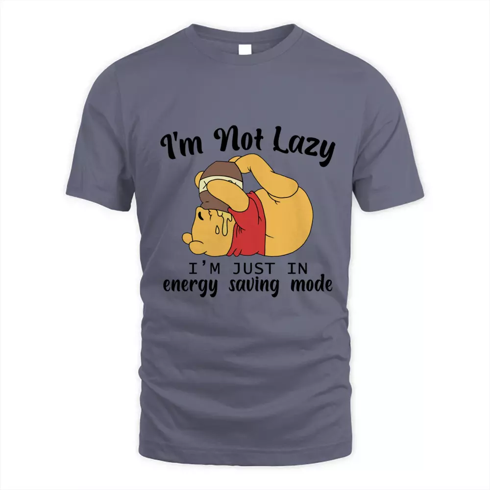 I Am Not Lazy I Am Just In Energy Saving Mode