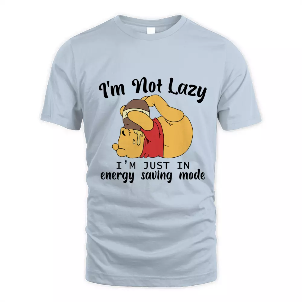 I Am Not Lazy I Am Just In Energy Saving Mode