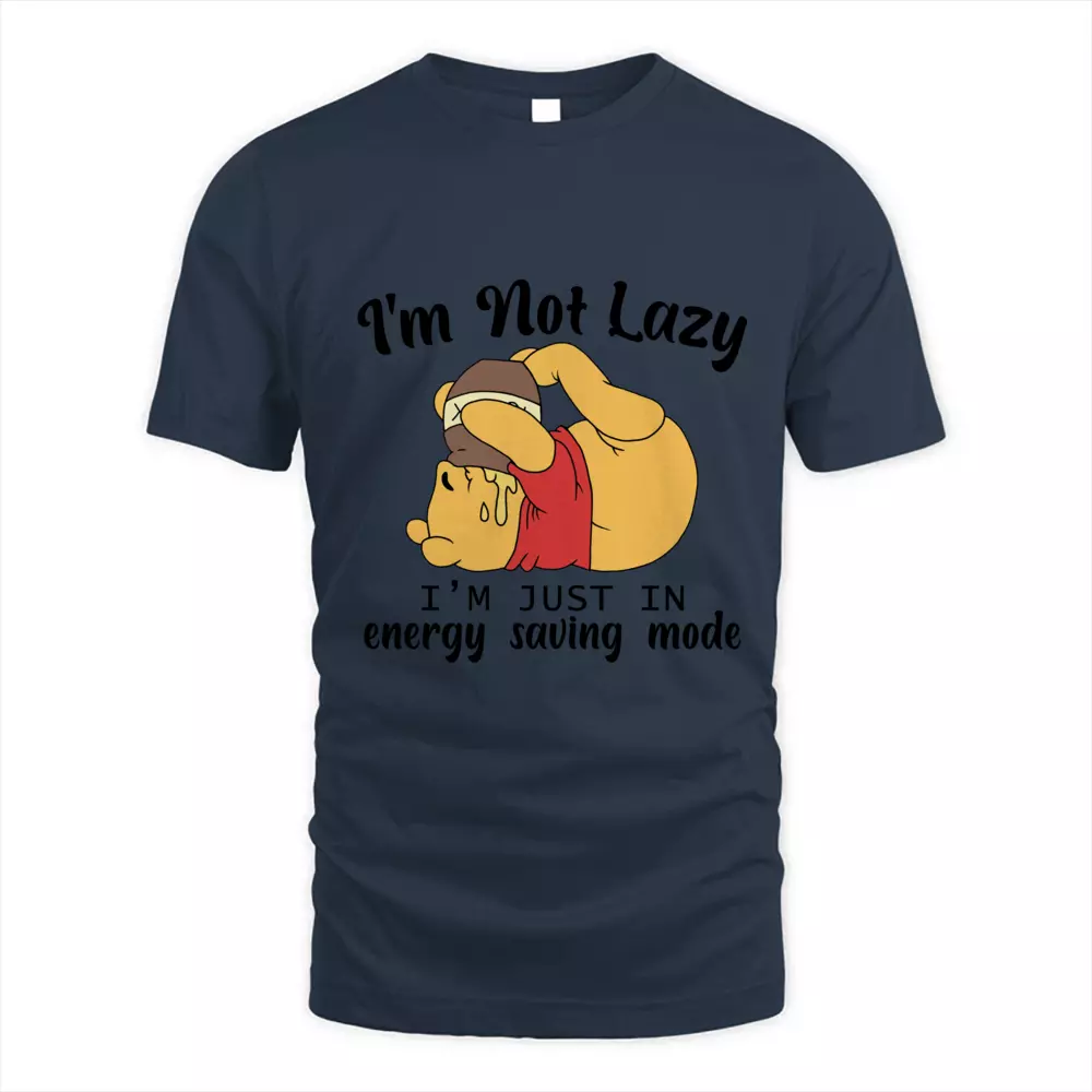 I Am Not Lazy I Am Just In Energy Saving Mode
