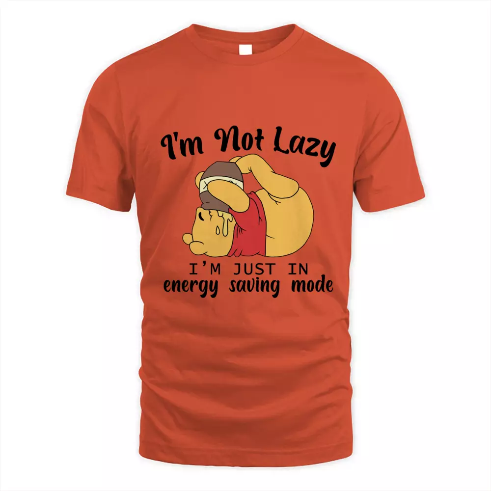 I Am Not Lazy I Am Just In Energy Saving Mode