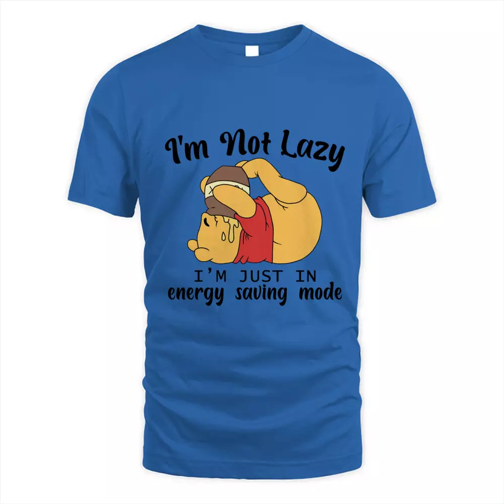 I Am Not Lazy I Am Just In Energy Saving Mode