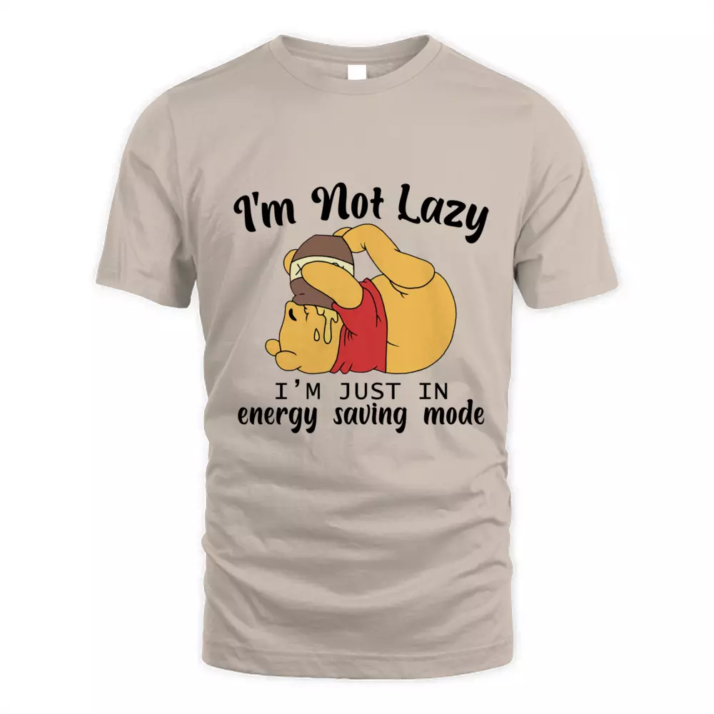 I Am Not Lazy I Am Just In Energy Saving Mode