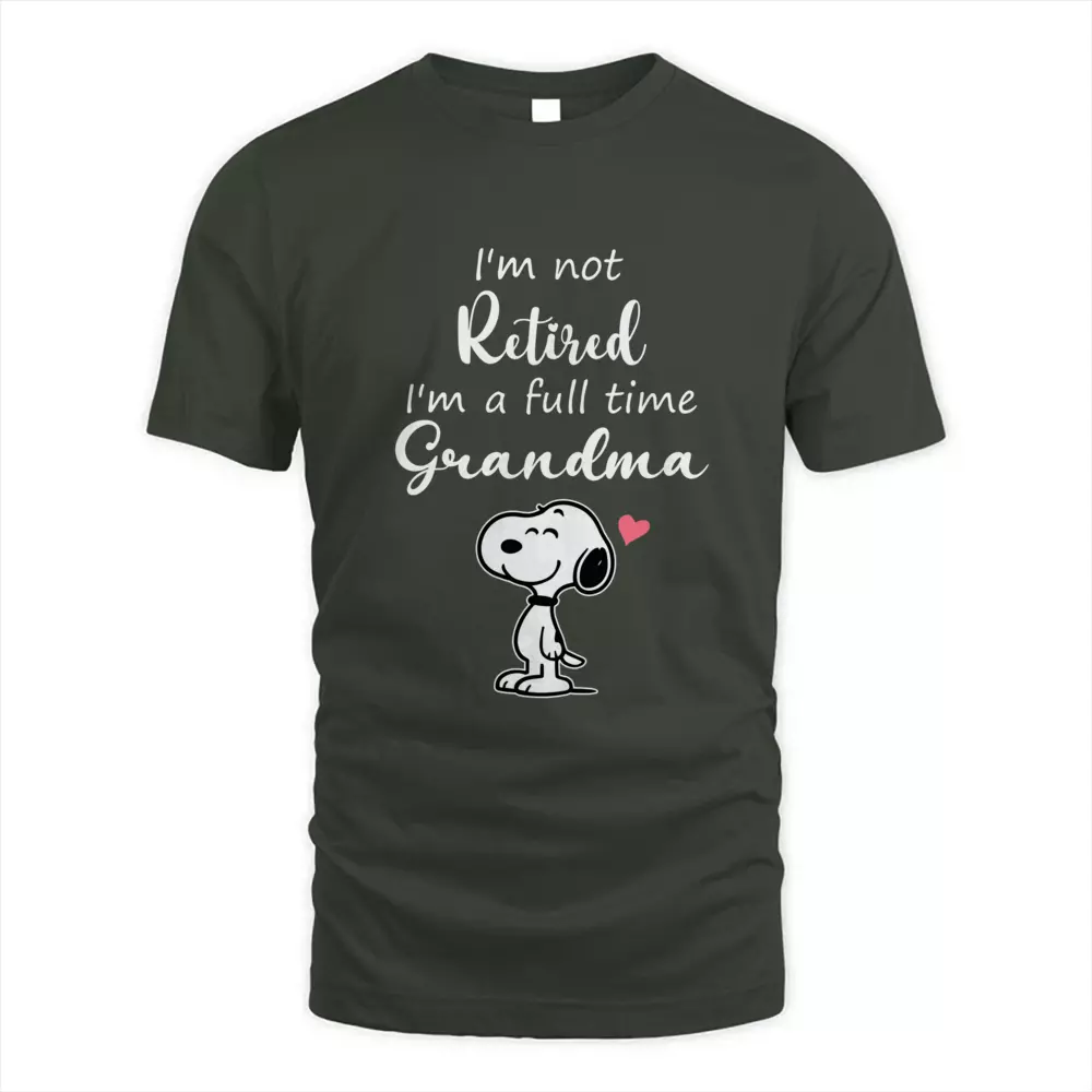 I'm Not Retired I'm A Full Time Grandma