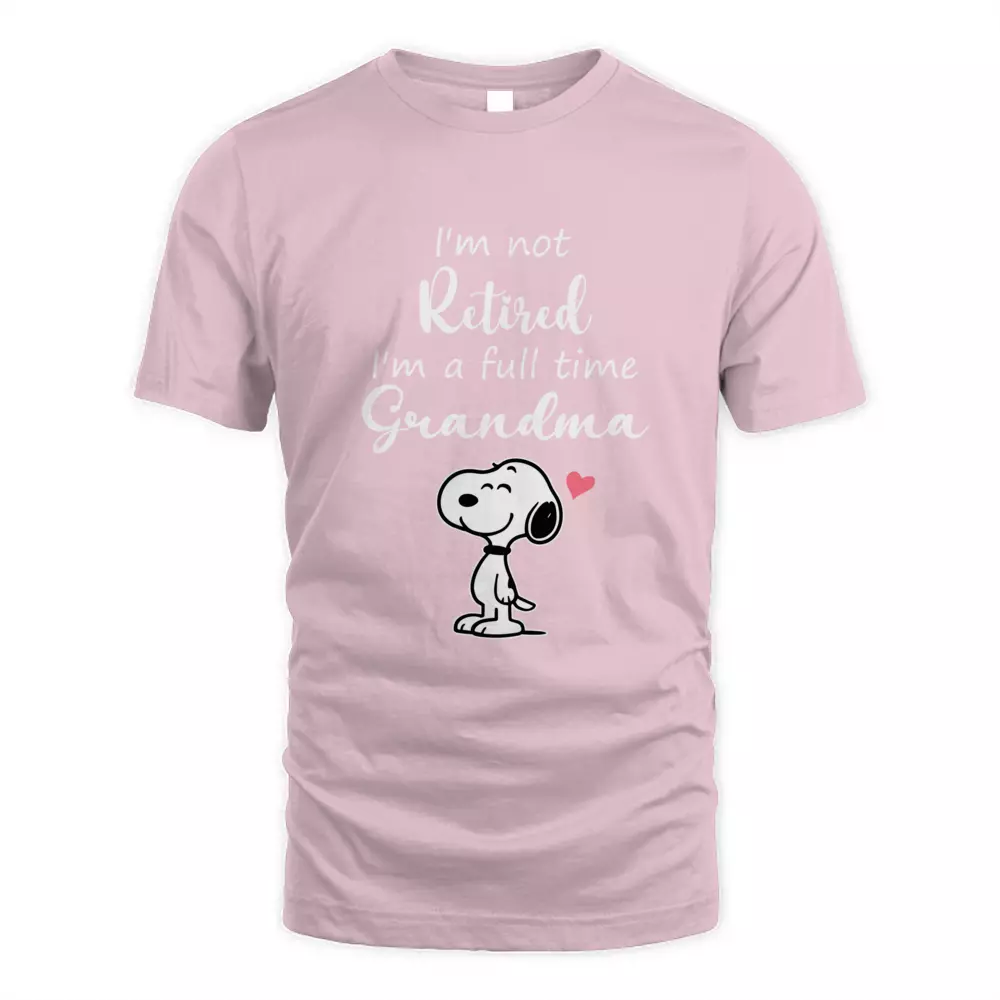 I'm Not Retired I'm A Full Time Grandma