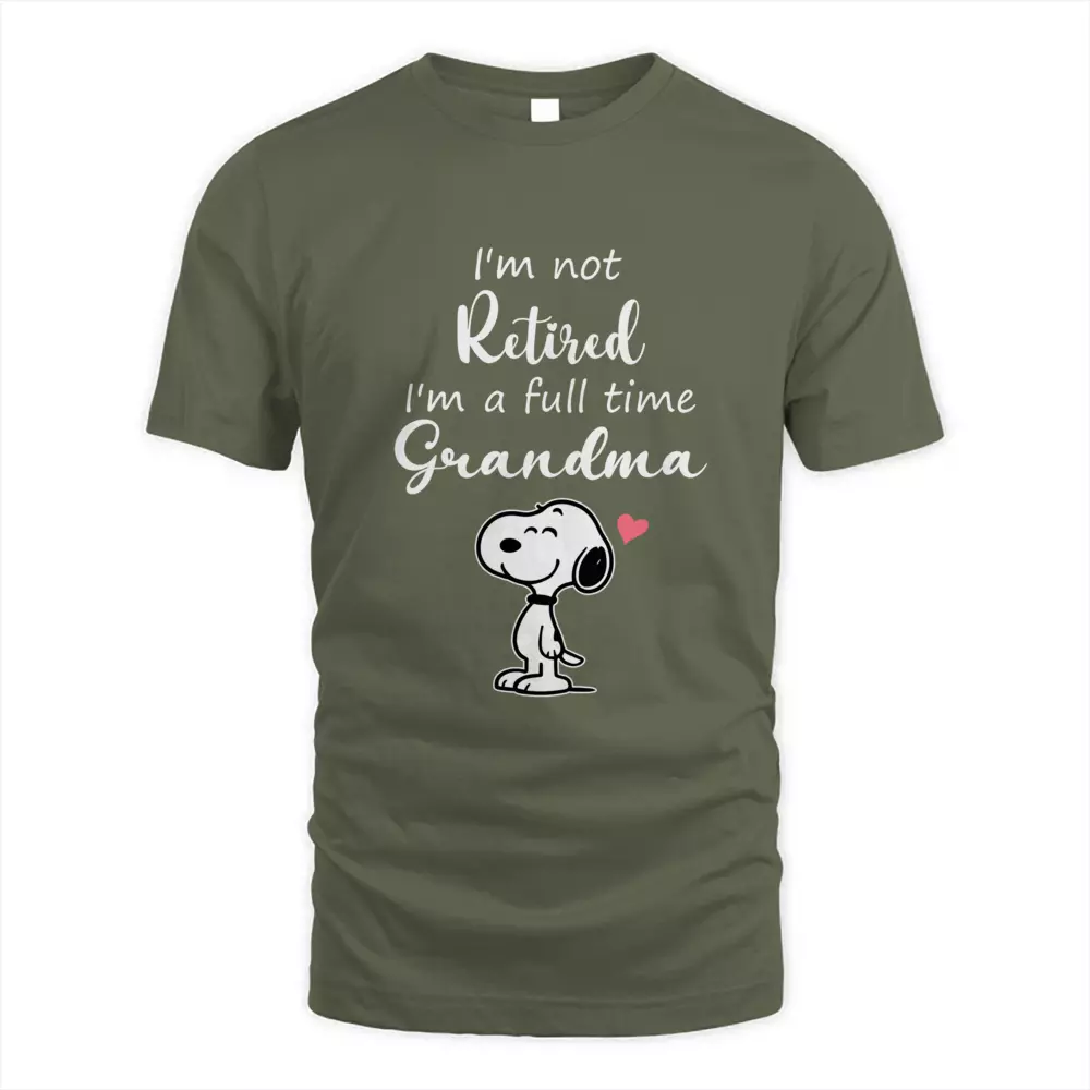 I'm Not Retired I'm A Full Time Grandma