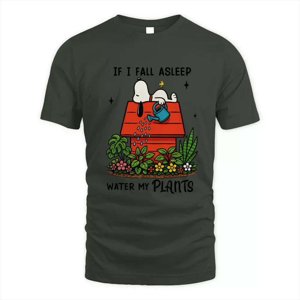 If I Fall Asleep Water My Plants