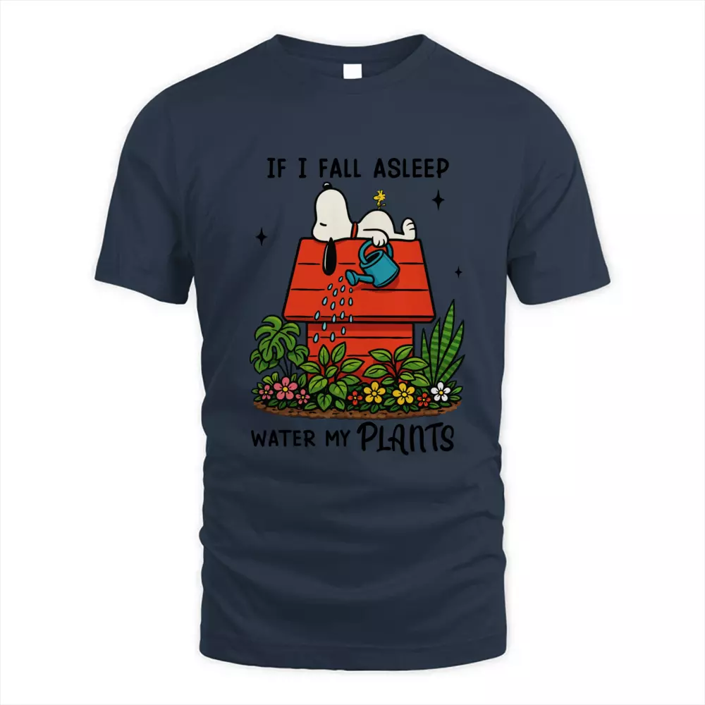 If I Fall Asleep Water My Plants