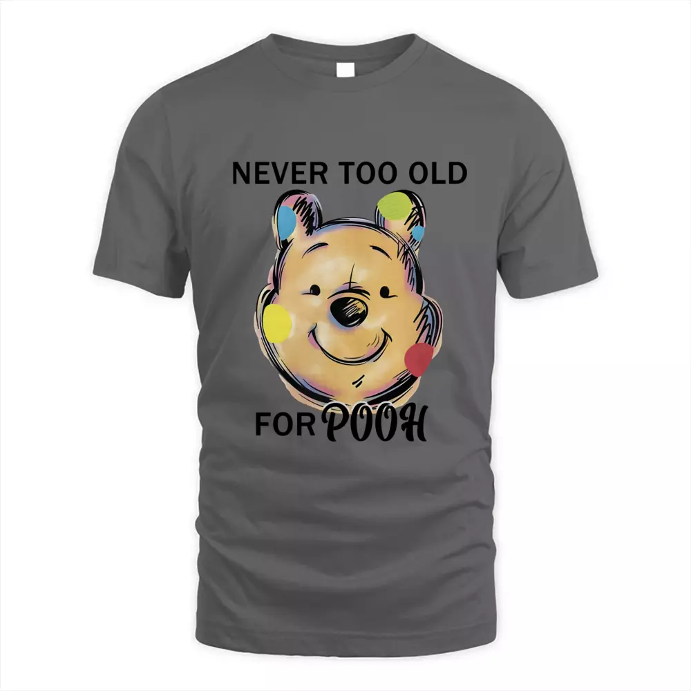 Never Too Old For Pooh