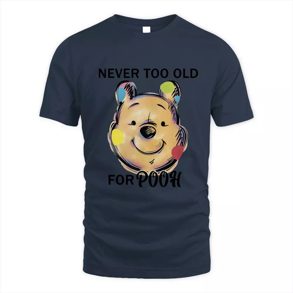 Never Too Old For Pooh