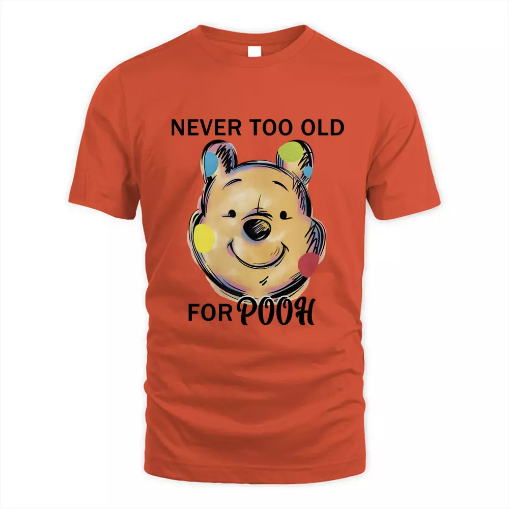 Never Too Old For Pooh