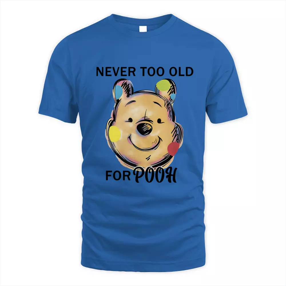 Never Too Old For Pooh