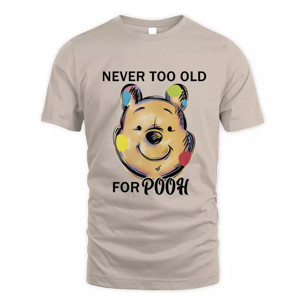 Never Too Old For Pooh