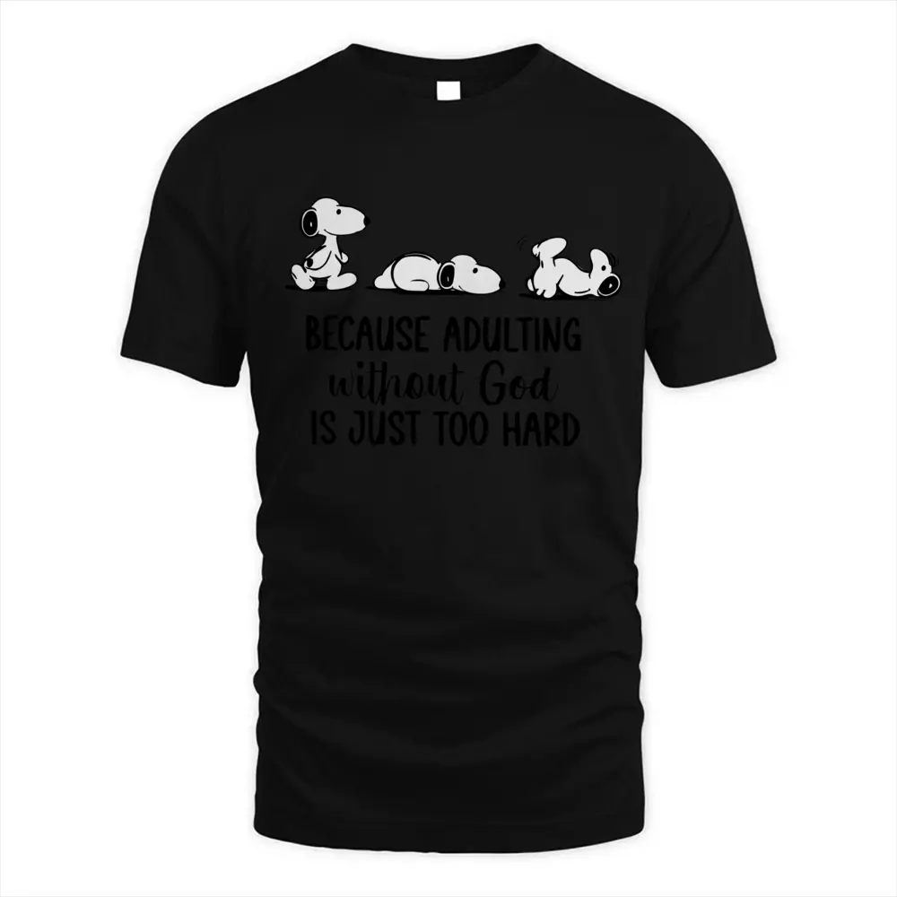 Because Adulting Without God Is Just Too Hard