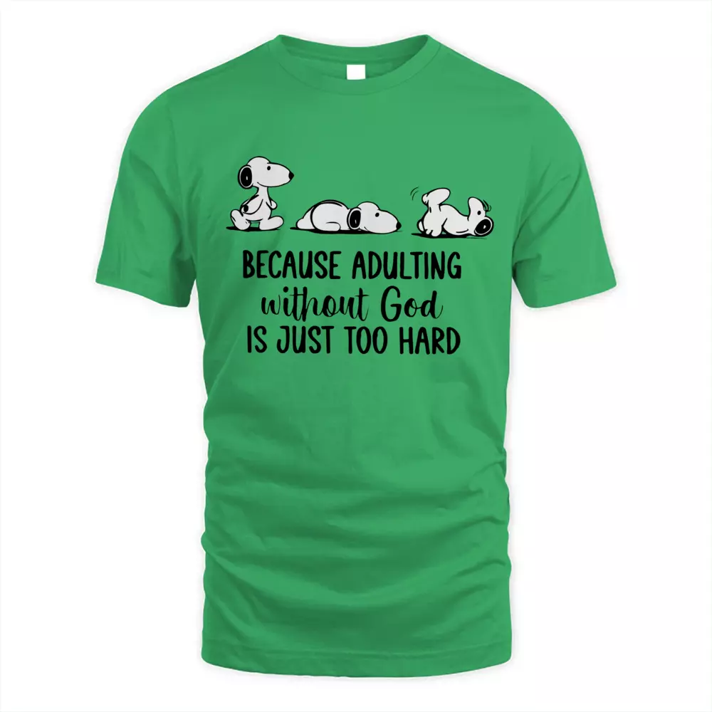 Because Adulting Without God Is Just Too Hard