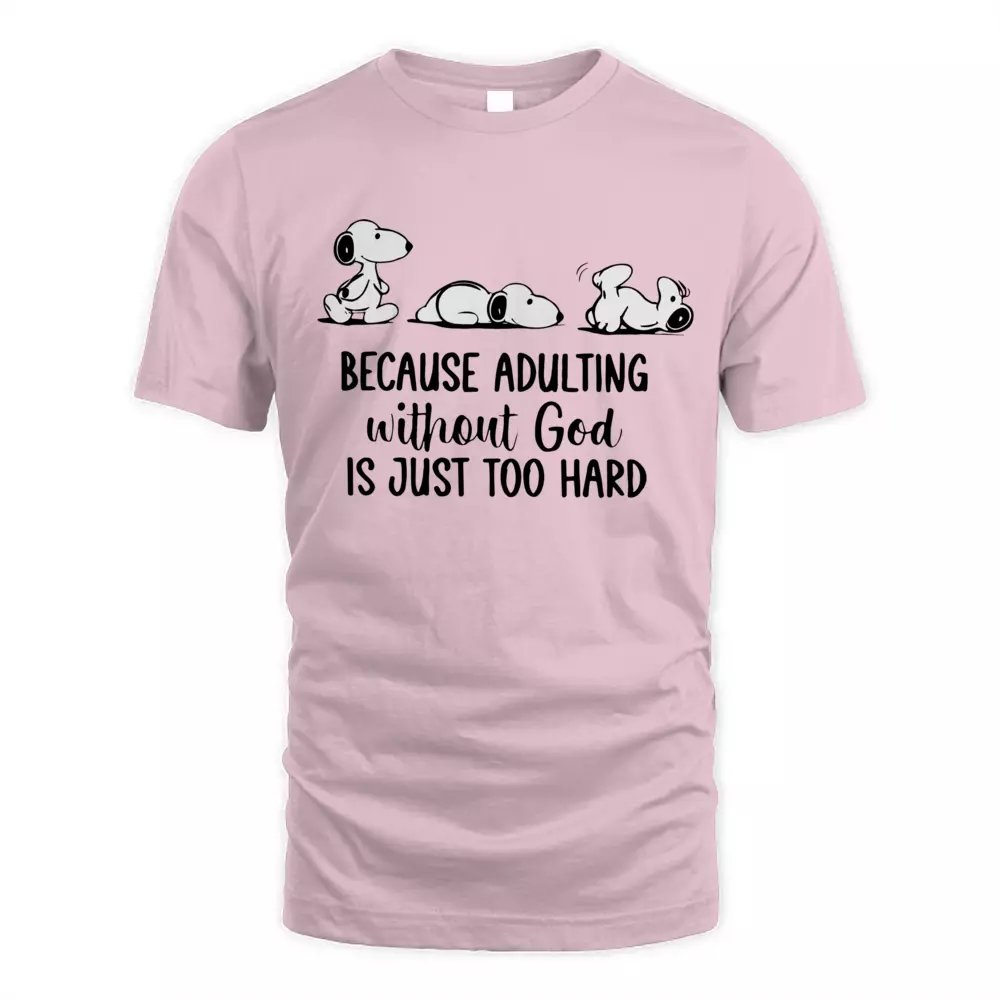 Because Adulting Without God Is Just Too Hard