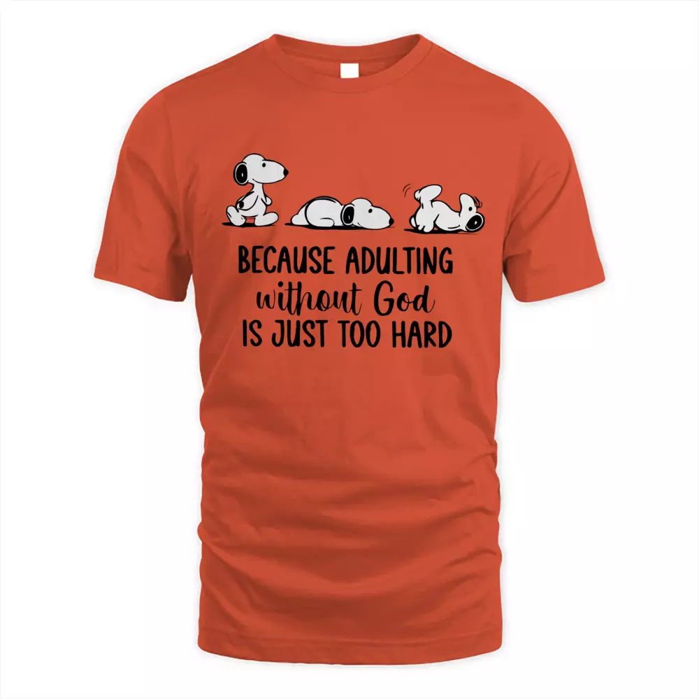 Because Adulting Without God Is Just Too Hard