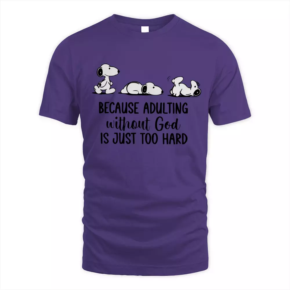 Because Adulting Without God Is Just Too Hard