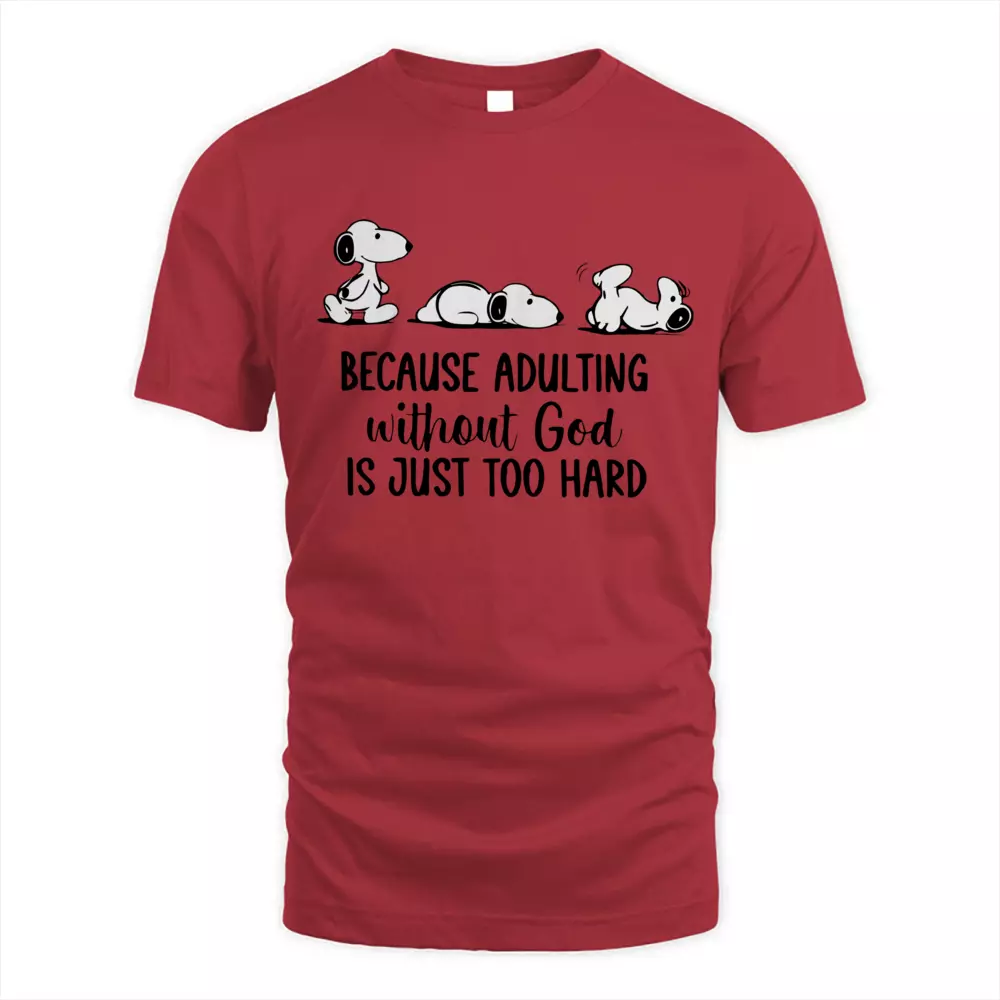 Because Adulting Without God Is Just Too Hard