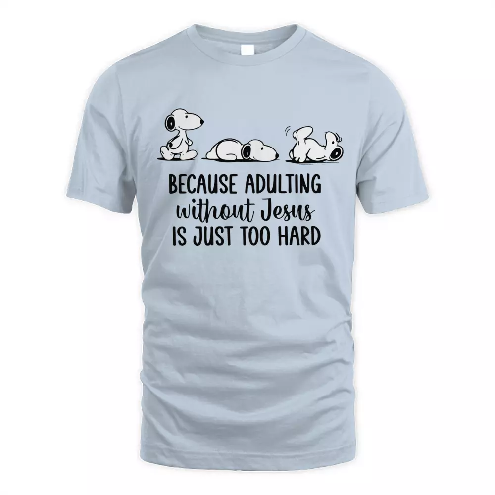 Because Adulting Without Jesus Is Just Too Hard