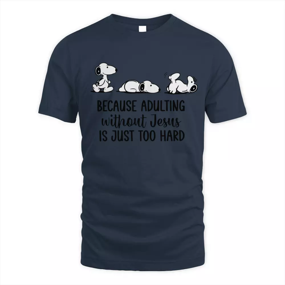 Because Adulting Without Jesus Is Just Too Hard