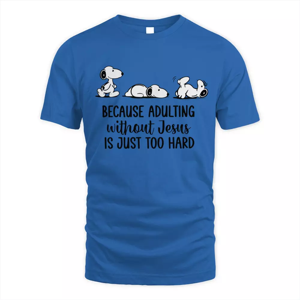 Because Adulting Without Jesus Is Just Too Hard