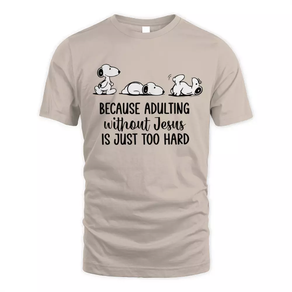 Because Adulting Without Jesus Is Just Too Hard